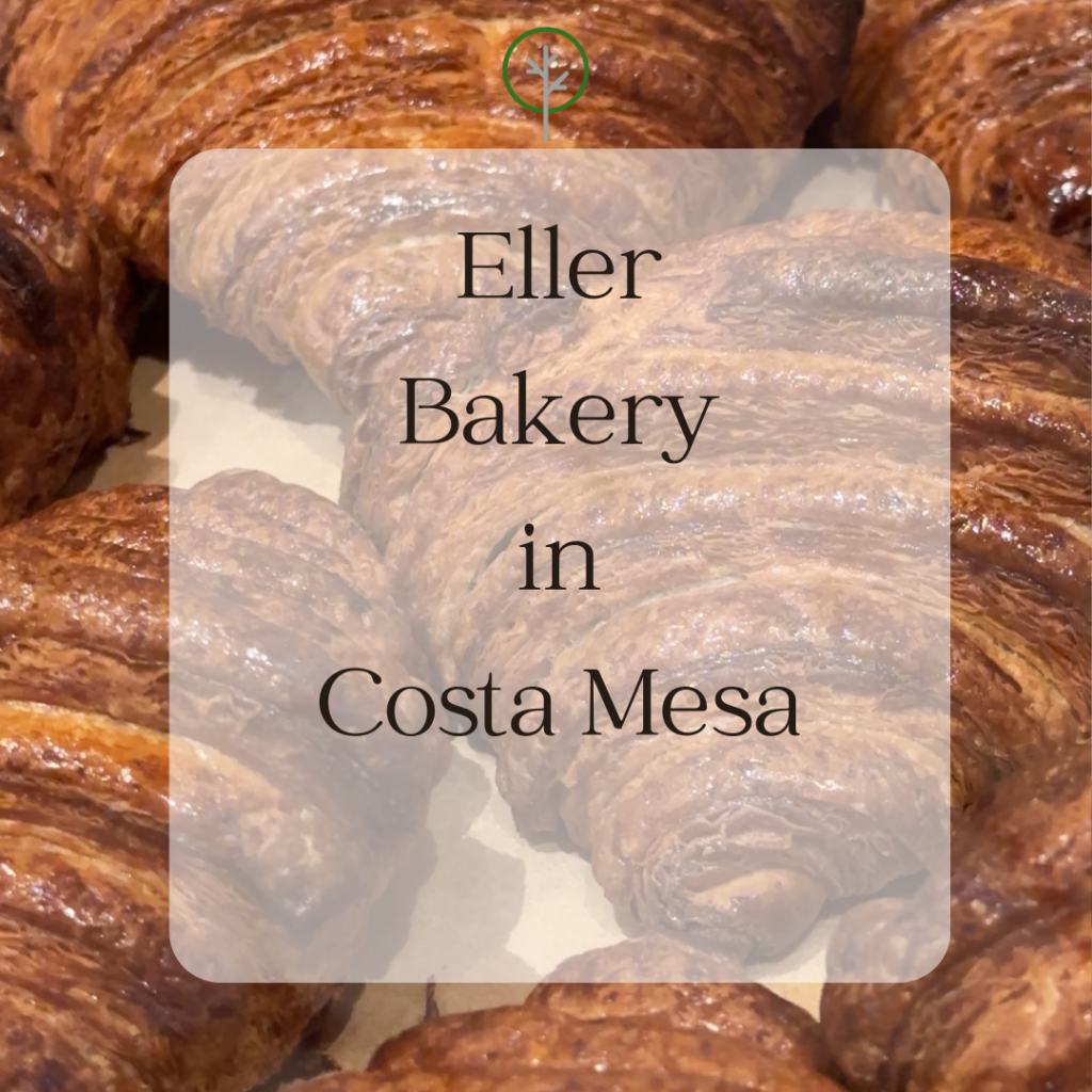 Eller Bakery in Costa Mesa is Now Open